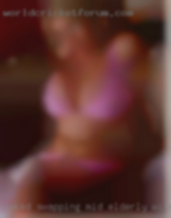 Naked swapping mid elderly wife females near Los Angeles.